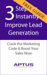 Free Guide: 3 Steps to Instantly Improve Lead Generation